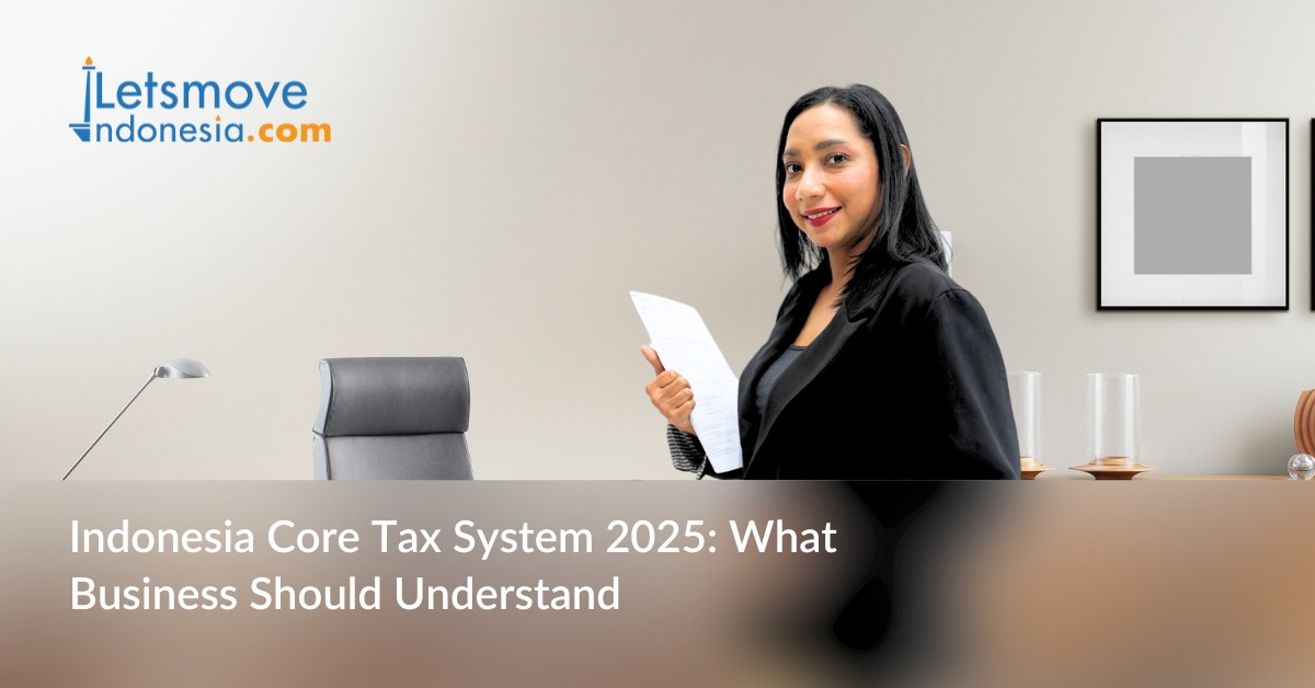bv-indonesia-core-tax-system-2025-business-should-understand